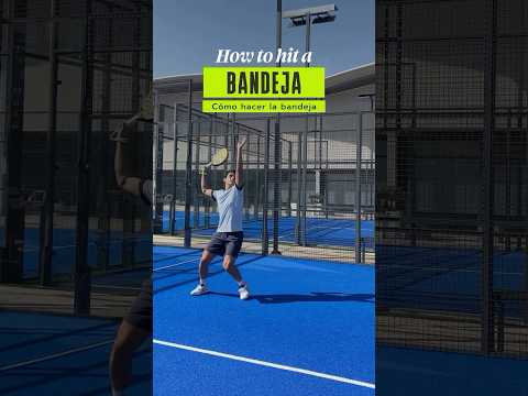How to hit a Bandeja 🎾🔥