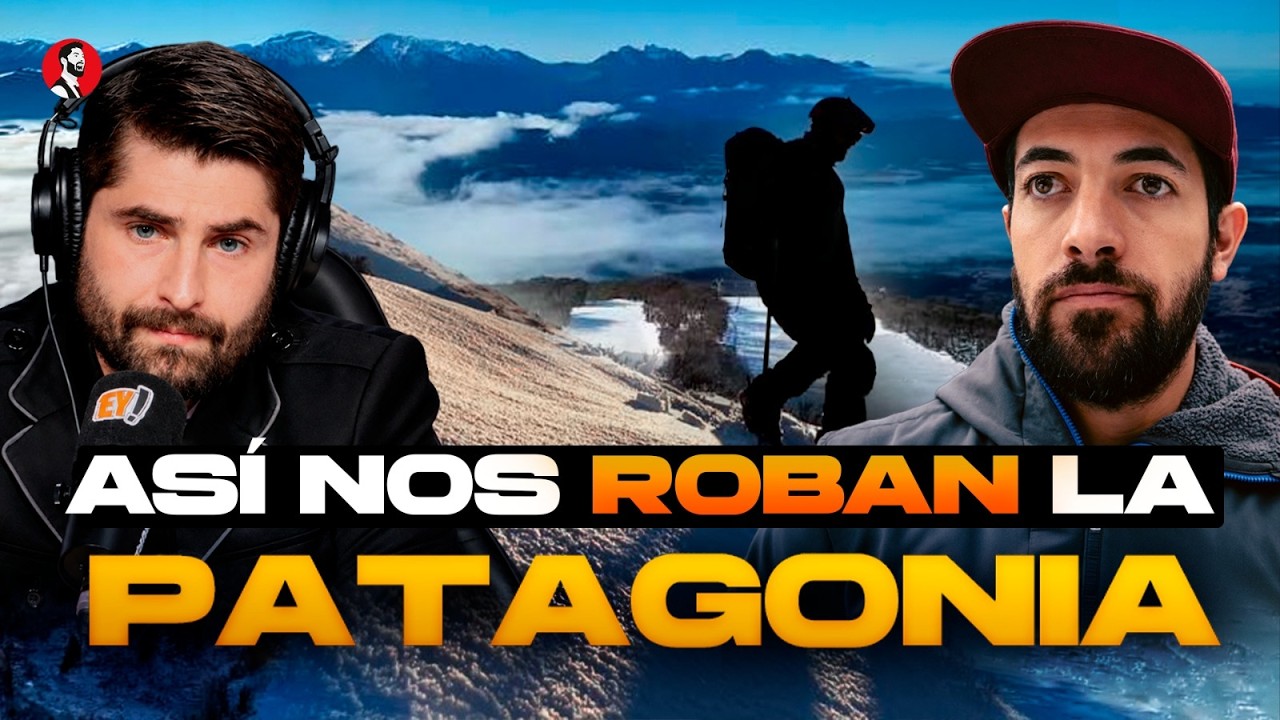¿NOS ESTÁN SACANDO LA PATAGONIA? | Un ARGENTINO no pudo subir a una MONTAÑA ARGENTINA