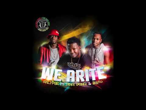 Eklypse x Ding Dong x Bravo  | We Arite | 2016