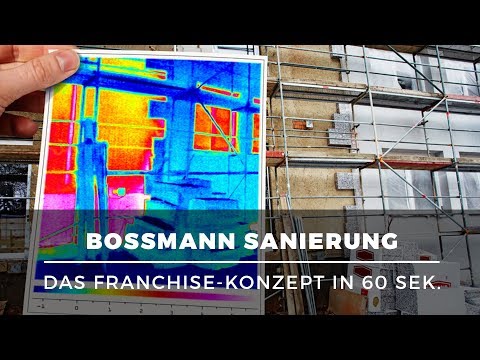 Selbstständig mit Komplett-Sanierungen – Franchise mit Bossmann Sanierung in 60 Sek. erklärt