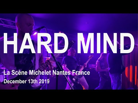 HARD MIND Full Live Concert 4K @ La Scène Michelet Nantes France December 13th 2019