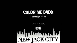 Color Me Badd - I Wanna X You Up {my clean edit of "I Wanna S*x You Up" (from 'New Jack City')}