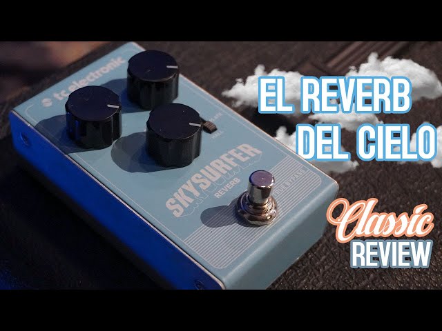 Vídeo relacionado con TC Electronic SKYSURFER REVERB Reverb de Calidad de Estudio con Algoritmos Galardonados