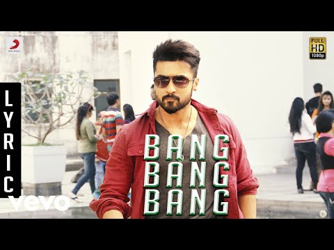 Anjaan - Bang Bang Bang Lyric | Suriya, Samantha | Yuvan