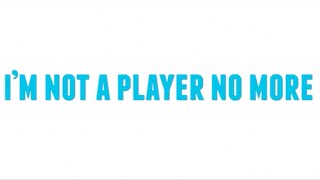 Malikizoh - I&#39;m Not A Player No More (Lyric Video)