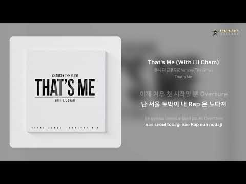 챈시 더 글로우(Chancey The Glow) - That's Me (With Lil Cham) | 가사 (Lyrics)