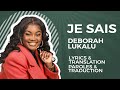 Deborah Lukalu - JE SAIS - Traduction anglaise (English Translation)