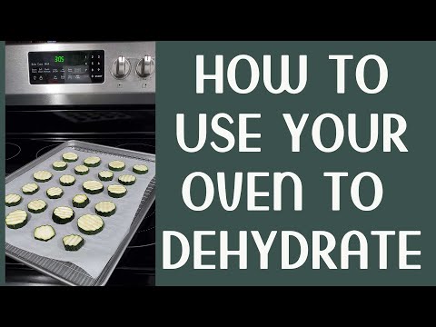 How to Dehydrate with an Oven | Dehydrating Tips | Oven Drying | Food Storage