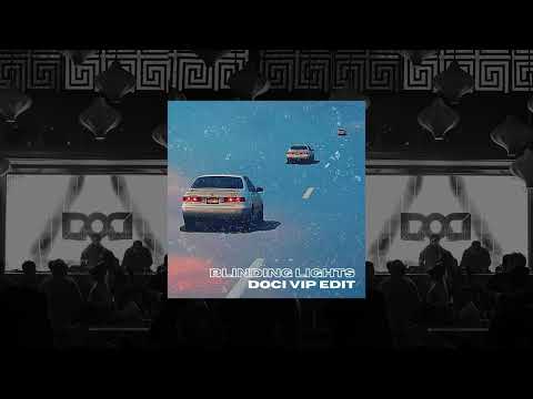 BLINDING LIGHTS (DOCI VIP EDIT)