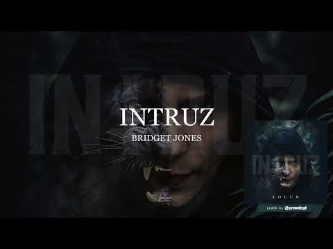 Intruz - Bridget Jones (prod. Flame)
