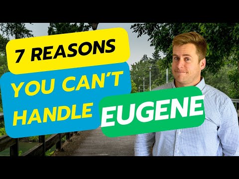 Avoid Moving To Eugene Unless You Can Handle These 7 Facts