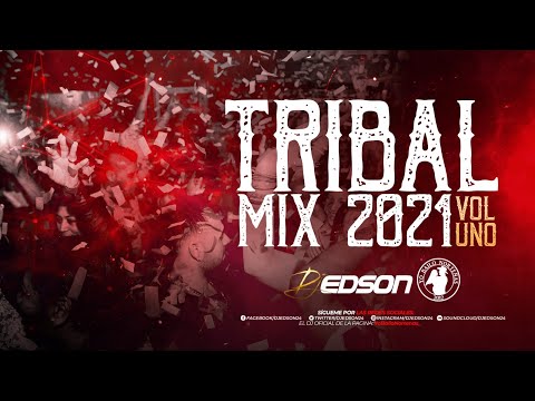 Tribal Mix 2021 (Vol Uno) | DJ Edson