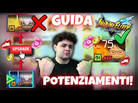 GUIDA al POTENZIAMENTO di un PERSONAGGIO in INAZUMA ELEVEN VICTORY ROAD!✅