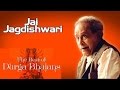 Jai Jagdishwari | Pandit Bhimsen Joshi (Album: The Best Of Durga Bhajans) | Music Today