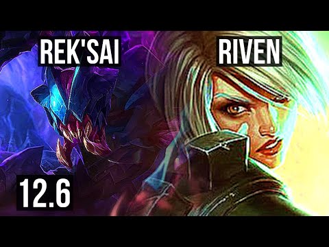 REK'SAI vs RIVEN (JNG) | 1.6M mastery, 13/3/14, 700+ games, Legendary | EUW Master | 12.6