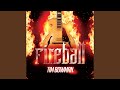 Tim Bowman - Fireball Tim Bowman - Fireball