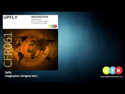 Upfly - Imagination (Original Mix) CFR061