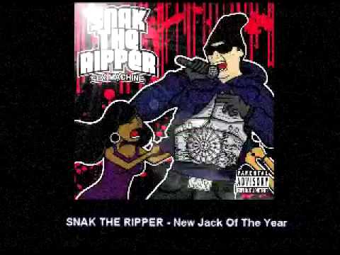 SNAK THE RIPPER - New Jack Of The Year