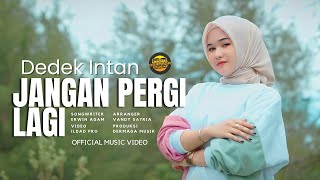 Download lagu Dedek Intan - Jangan Pergi Lagi - Remix Minang Version mp3 Download lagu Dedek Intan - Jangan Pergi Lagi - Remix Minang Version mp3