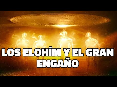 Elohim el engaño y manipulación por más de 2000 años
