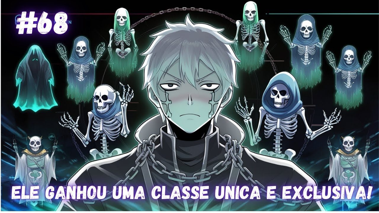[68] Ele ganhou uma CLASSE UNICA e EXCLUSIVA! #manhwa #manga #anime #desenho #animação
