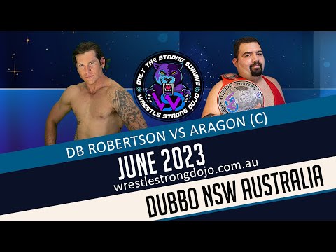 DB Robertson vs Aragon (C) for the WSD Fighters Title Dubbo Pro Wrestling 2023