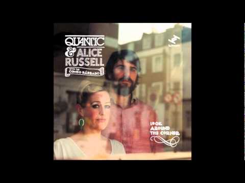 Quantic & Alice Russell with The Combo Barbaro - Magdalena