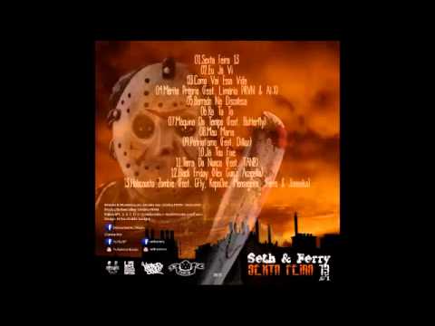 Seth &  Ferry - Mérito Próprio (Feat. Limária PRVN  & Al-X)