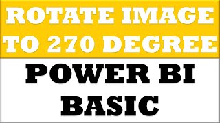 How to Rotate Arrow Image to 270 Degree in Power BI Desktop