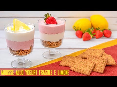 MOUSSE ALLO YOGURT FRAGOLE E LIMONE Ricetta Facile Senza Cottura