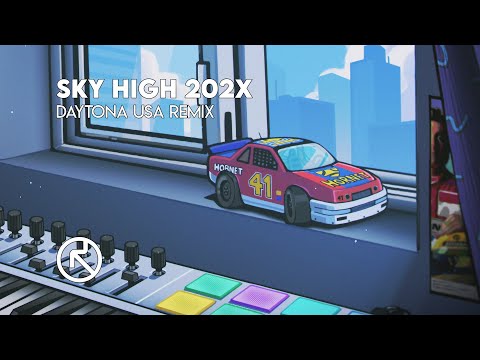 [DAYTONA USA REMIX] SKY HIGH 202X