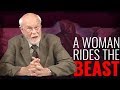 A Woman Rides the Beast - official version from The Berean Call