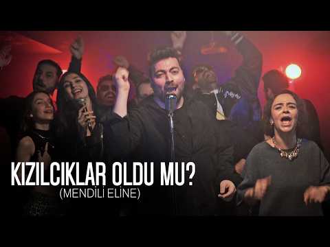 FIRAT SOBUTAY - KIZILCIKLAR OLDU MU? (Mendili Eline)