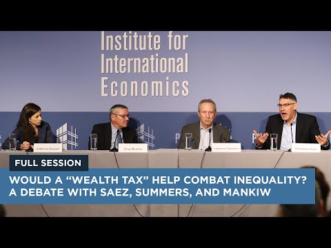 Thumbnail for Would a “Wealth Tax” Help Combat Inequality? A Debate with Saez, Summers, and Mankiw by Emmanuel Saez