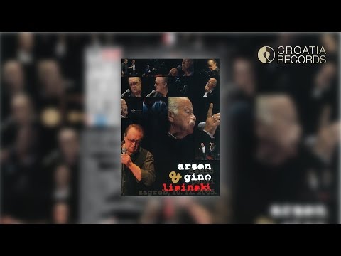 ARSEN DEDIĆ & GINO PAOLI Live