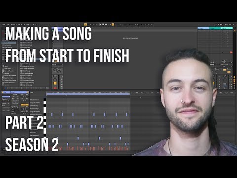 Ableton Live 10 for Beginners - How to Make a Song Part 2 (Series 2)