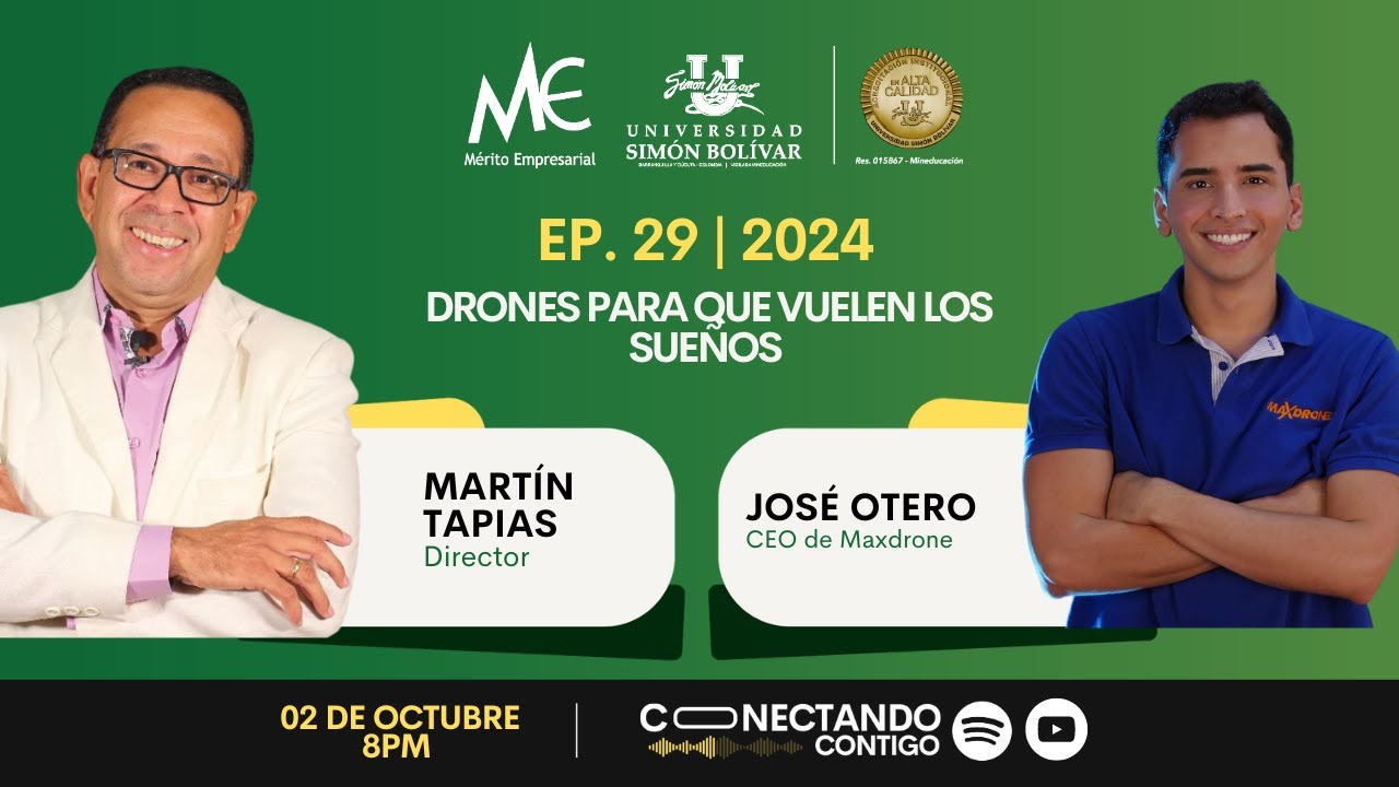 EP 29 | 2024: DRONES PARA QUE VUELEN LOS SUEÑOS - JOSÉ OTERO