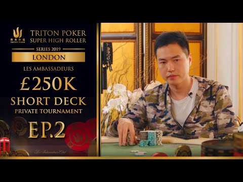 £4.8M 1st Place! £250k Les Ambassadeurs Short Deck Private Tournament 2019 Final Table - Episode 2