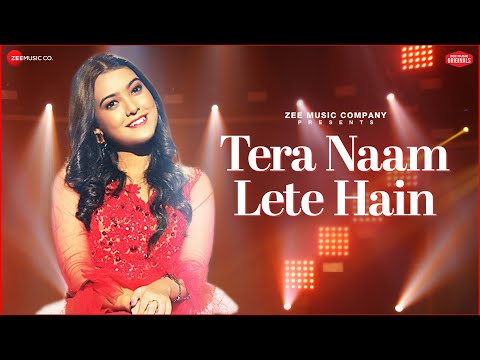 Tera Naam Lete Hain | Nishtha Sharma | Kausar Jamot | A Zee Music Co x ZeeTV Collab