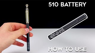510 Vape Cart Battery How To Use