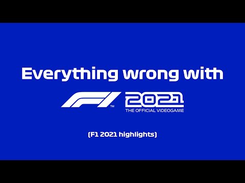 Everything wrong with F1 2021 | F1 2021 Highlights