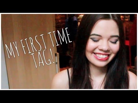 TAG: My First Time!