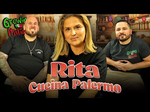 Rita from Cucina Palermo talks Growing Up Sicilian and Italian Cuisine