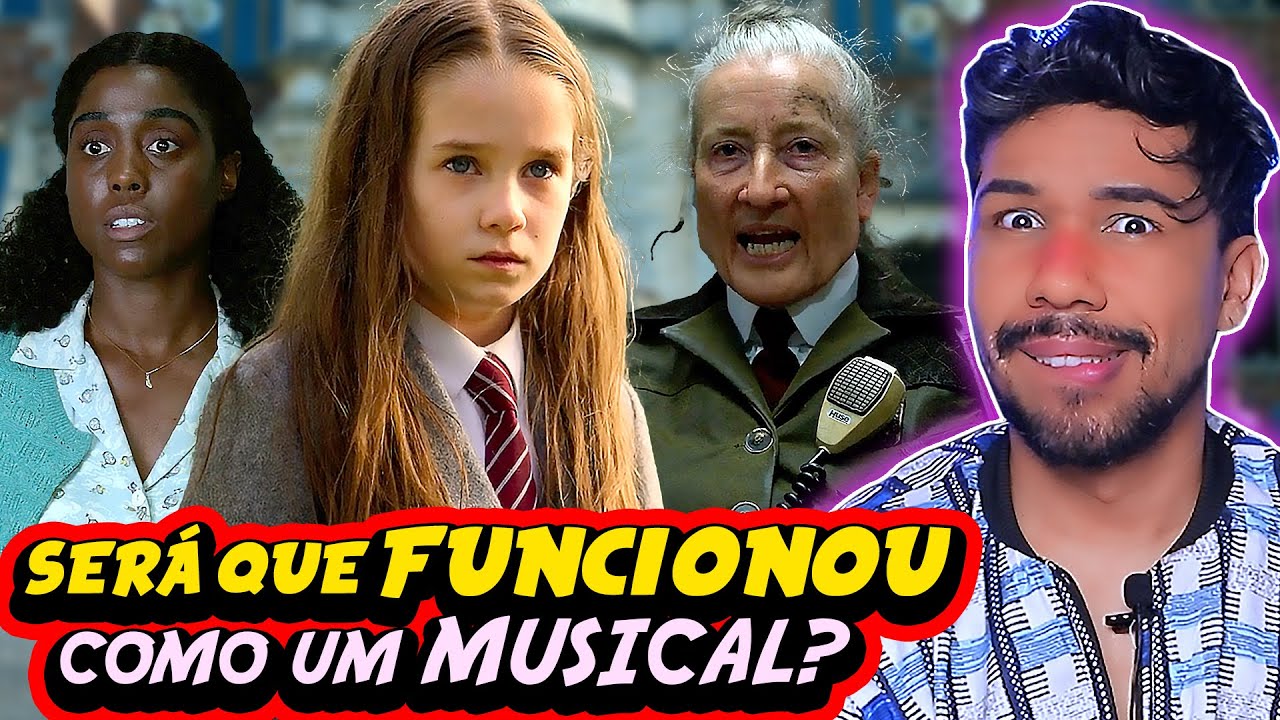 ANÁLISE COMPLETA DE "MATILDA O MUSICAL" - PONTOS POSITIVOS E NEGATIVOS DA NOVA PRODUÇÃO