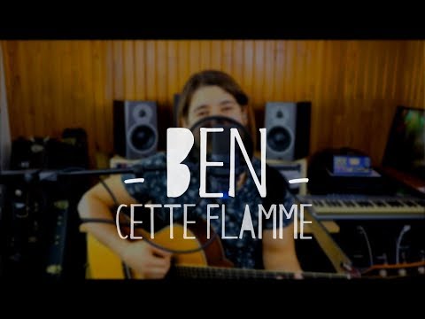 - BEN - / Cette flamme (clip)