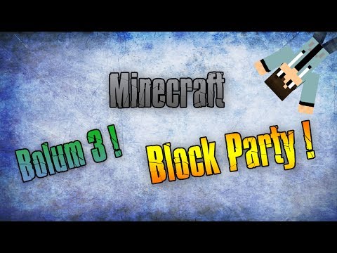 Minecraft : Block Party ( Mini Game ) | Bölüm 3 | w/Erhan