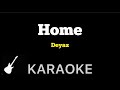 Deyaz - Home | Karaoke Guitar Instrumental