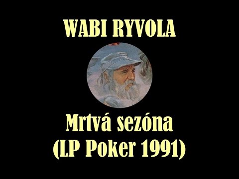 Wabi Ryvola - Mrtvá Sezóna