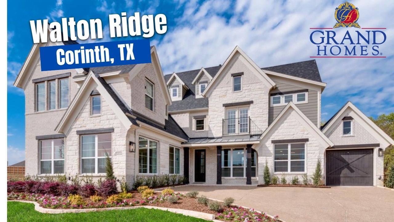 Grand Homes at Walton Ridge in Corinth, TX!