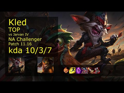 Kled Top vs Jarvan IV - NA Challenger 10/3/7 Patch 11.16 Gameplay